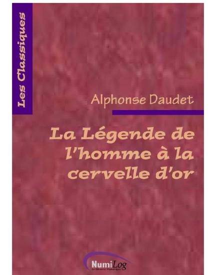 La Légende de l’homme à la cervelle d’or