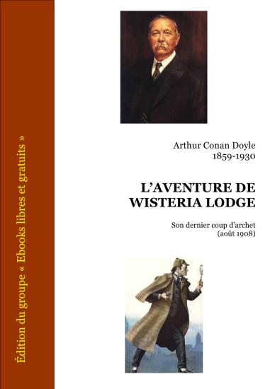 L'aventure du Wisteria Lodge - Recueil Son dernier coup d'archet