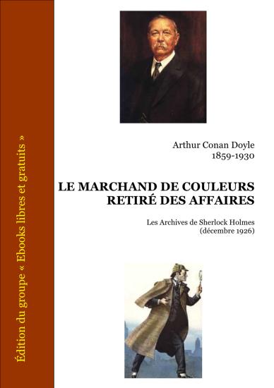 Le marchand de couleurs retiré des affaires - Recueil Les archives de Sherlock Holmes