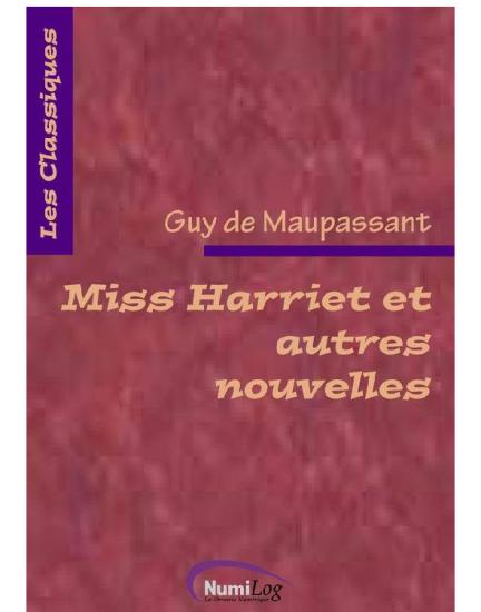 Miss Harriet et autres nouvelles