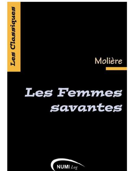 Les Femmes savantes