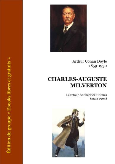 Charles-Auguste Milverton - Recueil Le retour de Sherlock Holmes